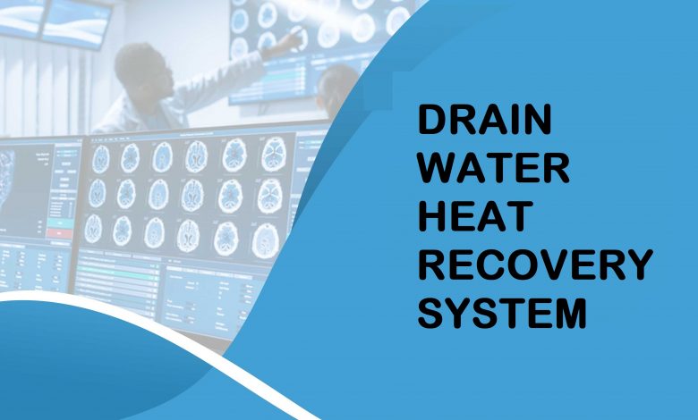 Drain water heat recovery system